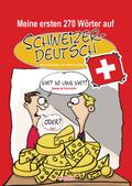 Meine ersten 270 Wörter auf Schweizerdeutsch