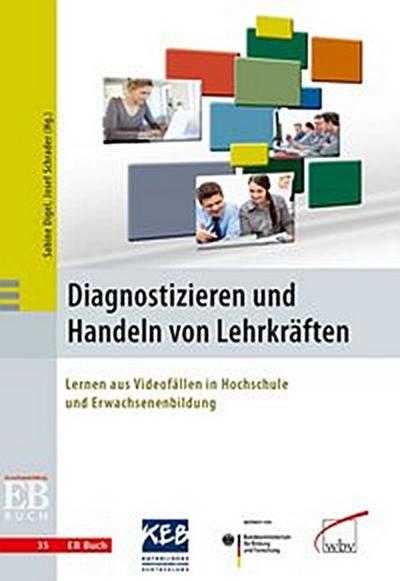 Diagnostizieren und Handeln von Lehrkräften