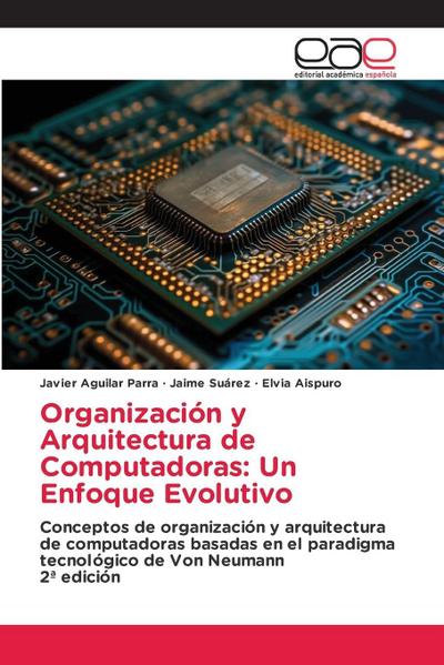 Organización y Arquitectura de Computadoras: Un Enfoque Evolutivo