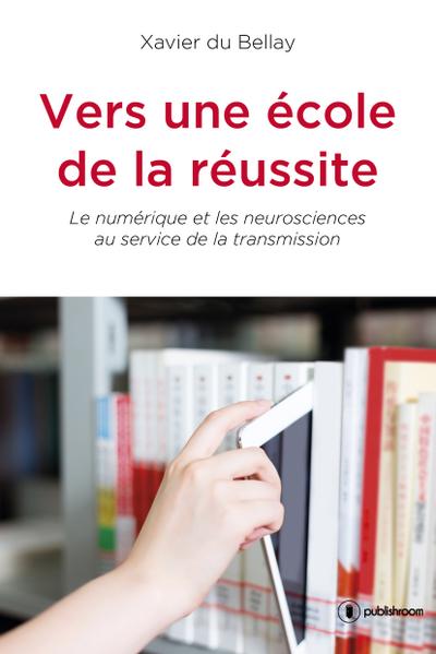 Vers une école de la réussite