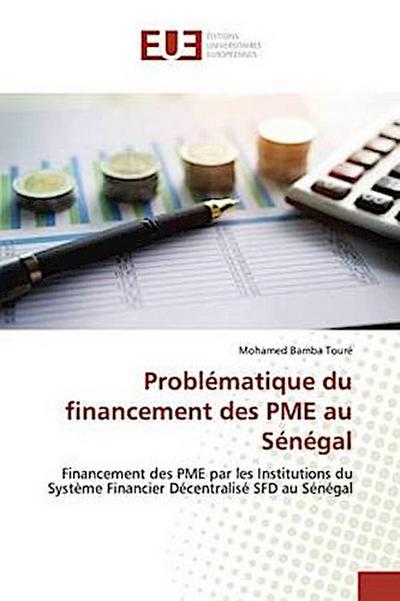 Problématique du financement des PME au Sénégal