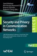 Security and Privacy in Communication Networks