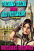 Verity Hart Vs The Vampyres Omnibus (A Hart/McQueen Steampunk Adventure, #1)