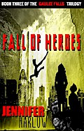 Fall Of Heroes (The Galilee Falls Trilogy, #3)