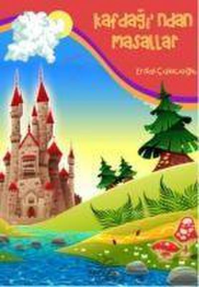 Kafdagindan Masallar