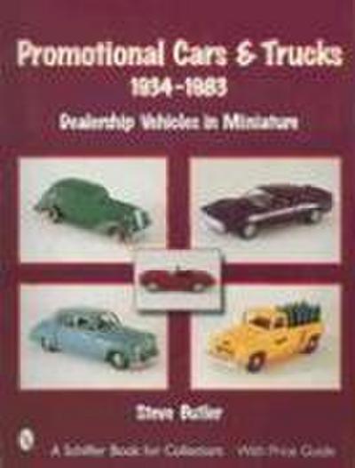 Promotional Cars & Trucks, 1934-1983