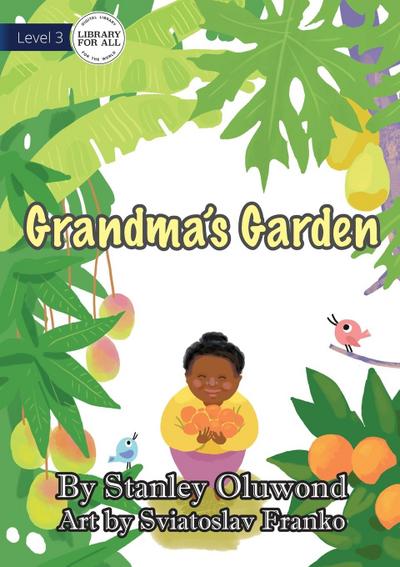 Grandma’s Garden
