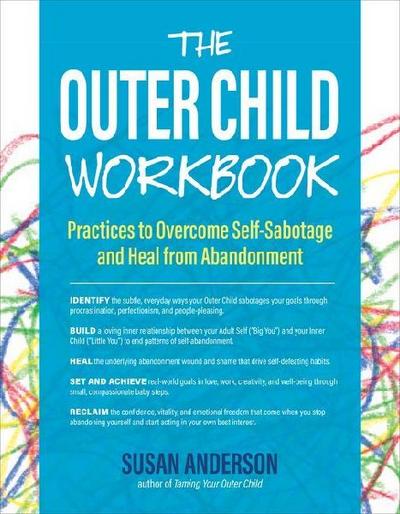 The Outer Child Workbook