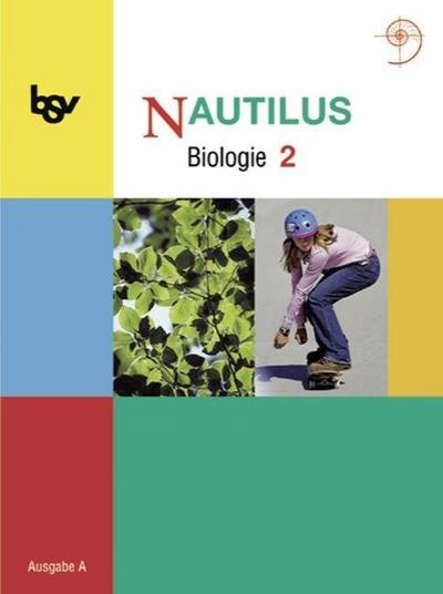 Nautilus - Ausgabe A für Gymnasien in Baden-Württemberg - Band 2: 7./8. Schuljahr