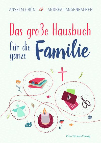 Das große Hausbuch für die ganz Familie