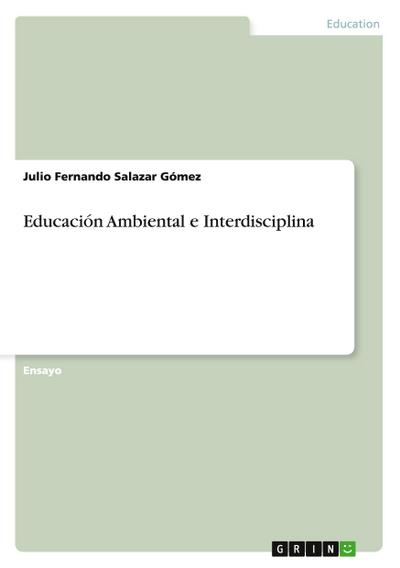Educación Ambiental e Interdisciplina