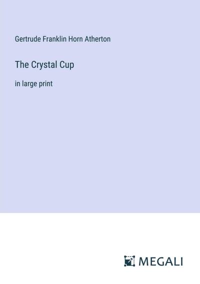 The Crystal Cup