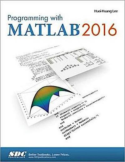 Lee, H: Programming with MATLAB 2016