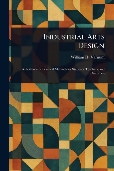 Industrial Arts Design
