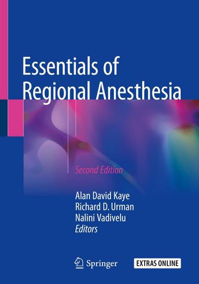 Essentials of Regional Anesthesia