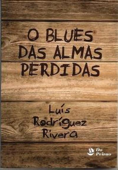 O blues das almas perdidas