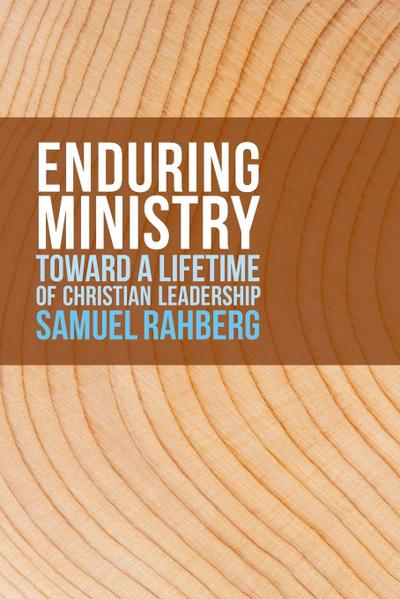 Enduring Ministry