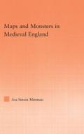 Maps and Monsters in Medieval England