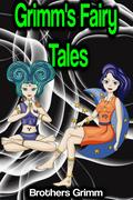 Grimm’s Fairy Tales
