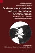 Doderer, das Kriminelle und der literarische Kriminalroman