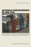 Aktuelle Medientrends in den USA