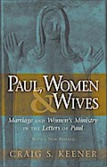 Paul, Women, and Wives