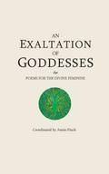 An Exaltation of Goddesses