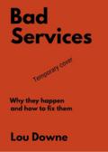Bad Services