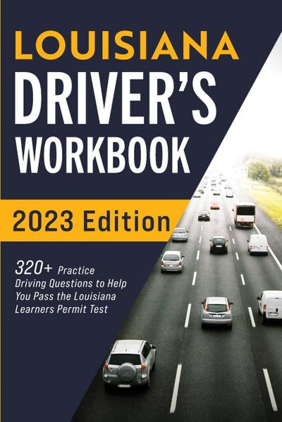 Louisiana Driver’s Workbook