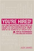 You’re Hired! Interview