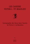 Les Cahiers Victor-Levy Beaulieu, numero 6