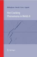 Hot Cracking Phenomena in Welds II