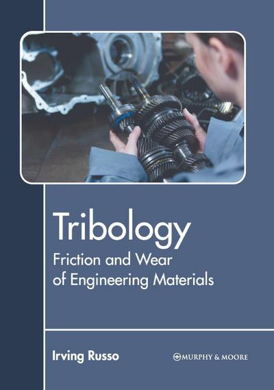 Tribology
