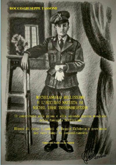 Michelangelo Bellissimo E l’Eccidio Nazista Di Nichel Uber Treuenbrietzen