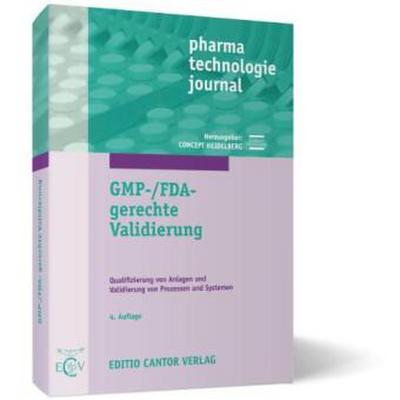 GMP-/FDA-gerechte Validierung