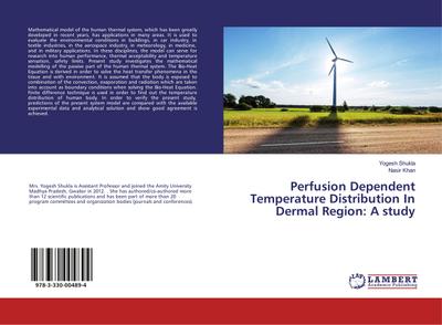Perfusion Dependent Temperature Distribution In Dermal Region: A study
