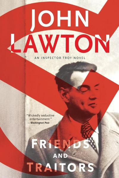 Friends and Traitors