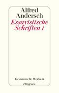 Essayistische Schriften 1