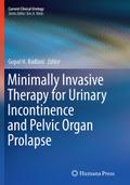 Minimally Invasive Therapy for Urinary Incontinenc