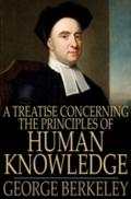 Treatise Concerning the Principles of Human Knowle