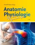 Anatomie Physiologie für die Physiotherapie von Christoff Zalpour | Buch