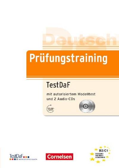 Deutsch als Fremdsprache. Prüfungstraining Lernerhandbuch mit 2 Audio-CDs 