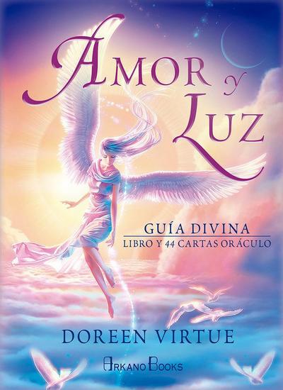 Amor y luz : guía divina : libro y 44 cartas oráculo