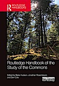 Routledge Handbook of the Study of the Commons