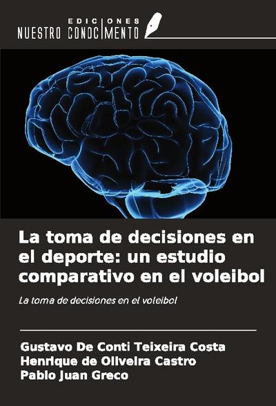 La toma de decisiones en el deporte: un estudio comparativo en el voleibol