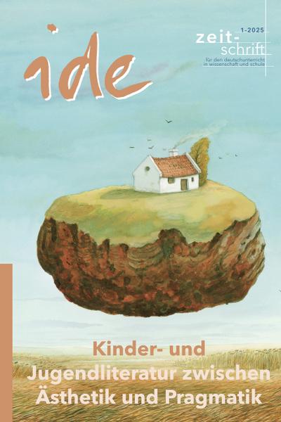 Kinder- und Jugendliteratur zwischen Ästhetik und Pragmatik