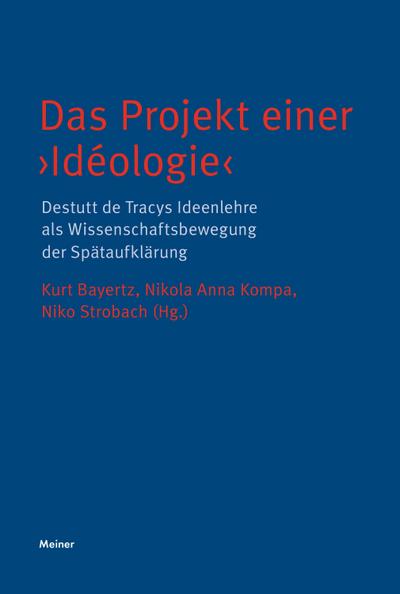 Das Projekt einer ’Idéologie’