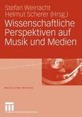 Wissenschaftliche Perspektiven auf Musik und Medie