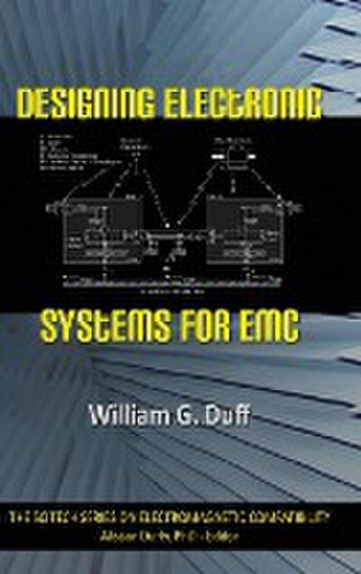 Designing Electronic Systems for EMC