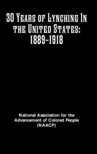 30 Years of Lynching In the United States
